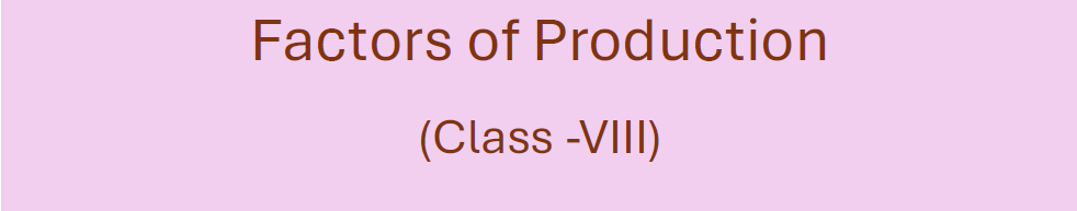 Factors of Production