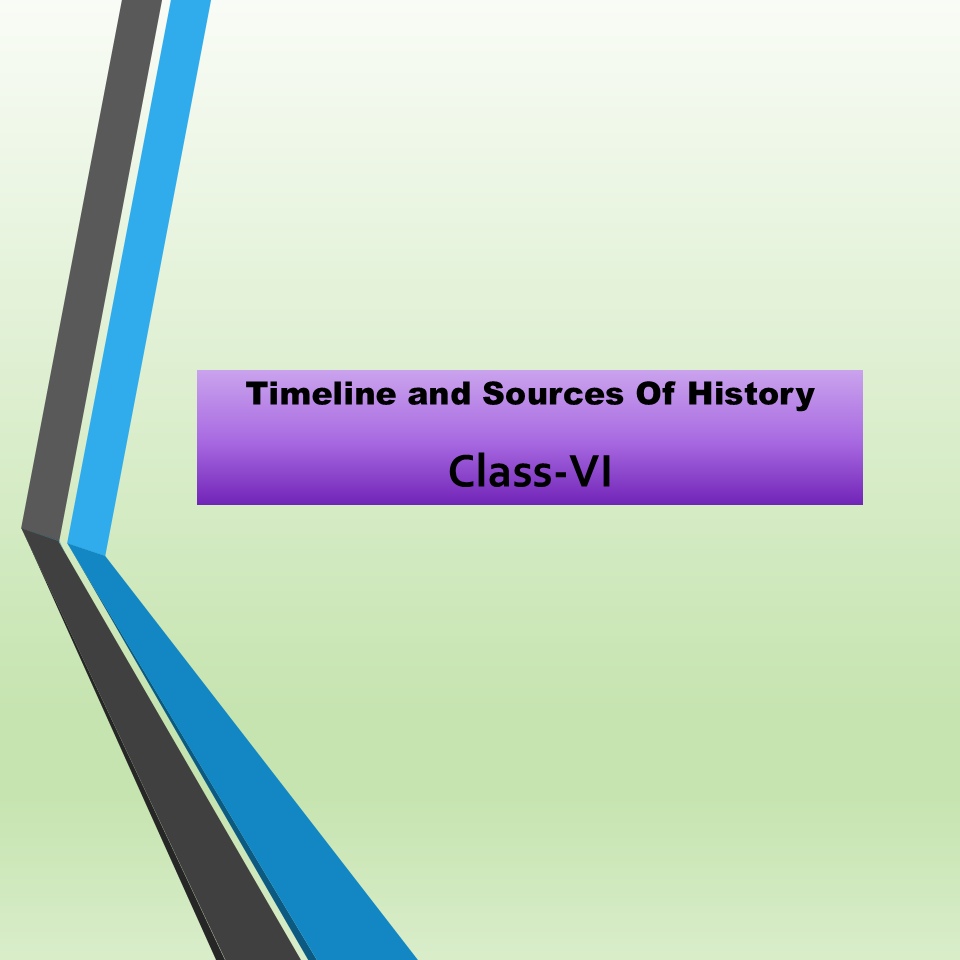  Timeline and Sources of History