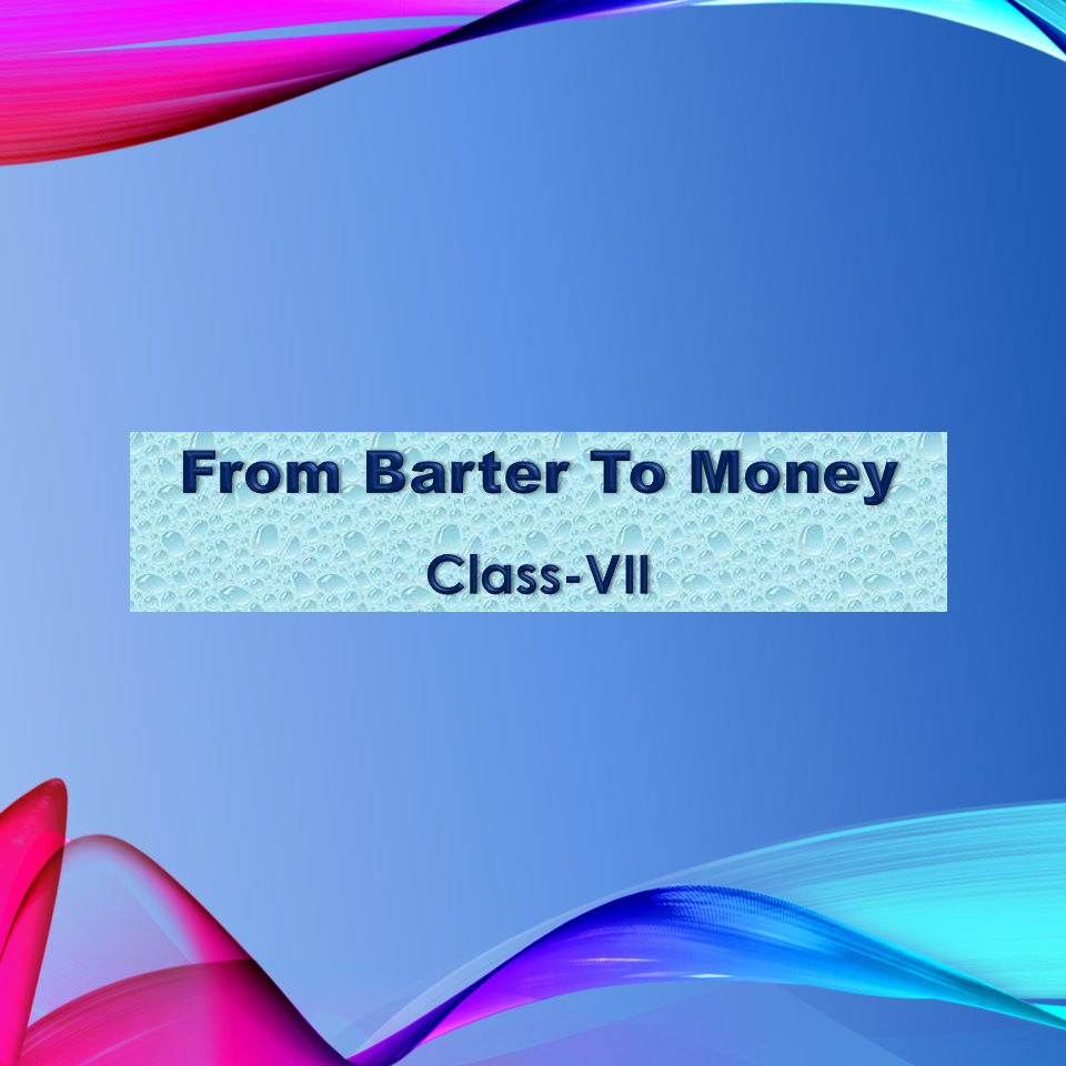 From Barter to Money