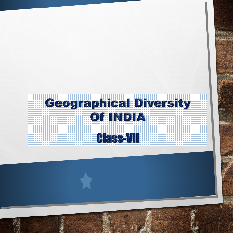 Geographical Diversity of India